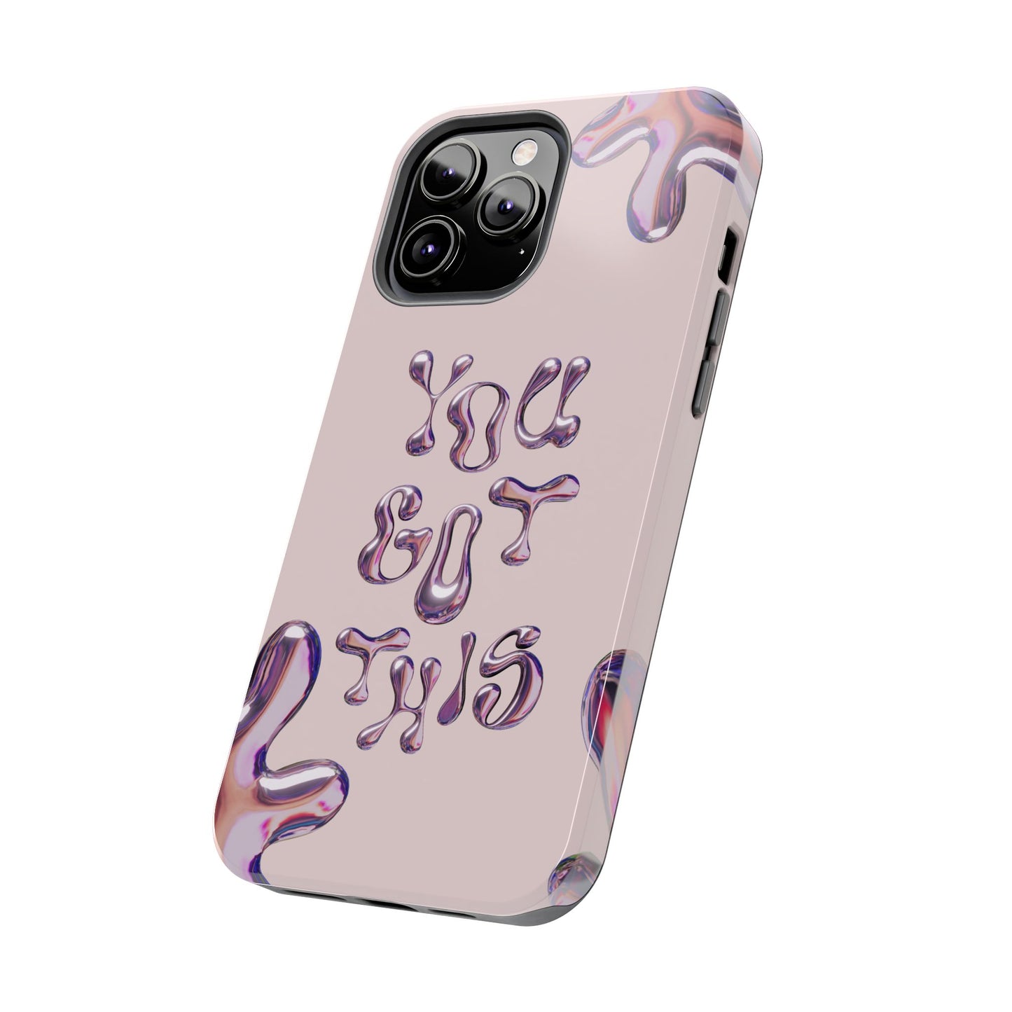 You Got This Tough Phone Case - Motivational Cellphone Cover for Daily Inspiration, Gift for Friends, Phone Protector