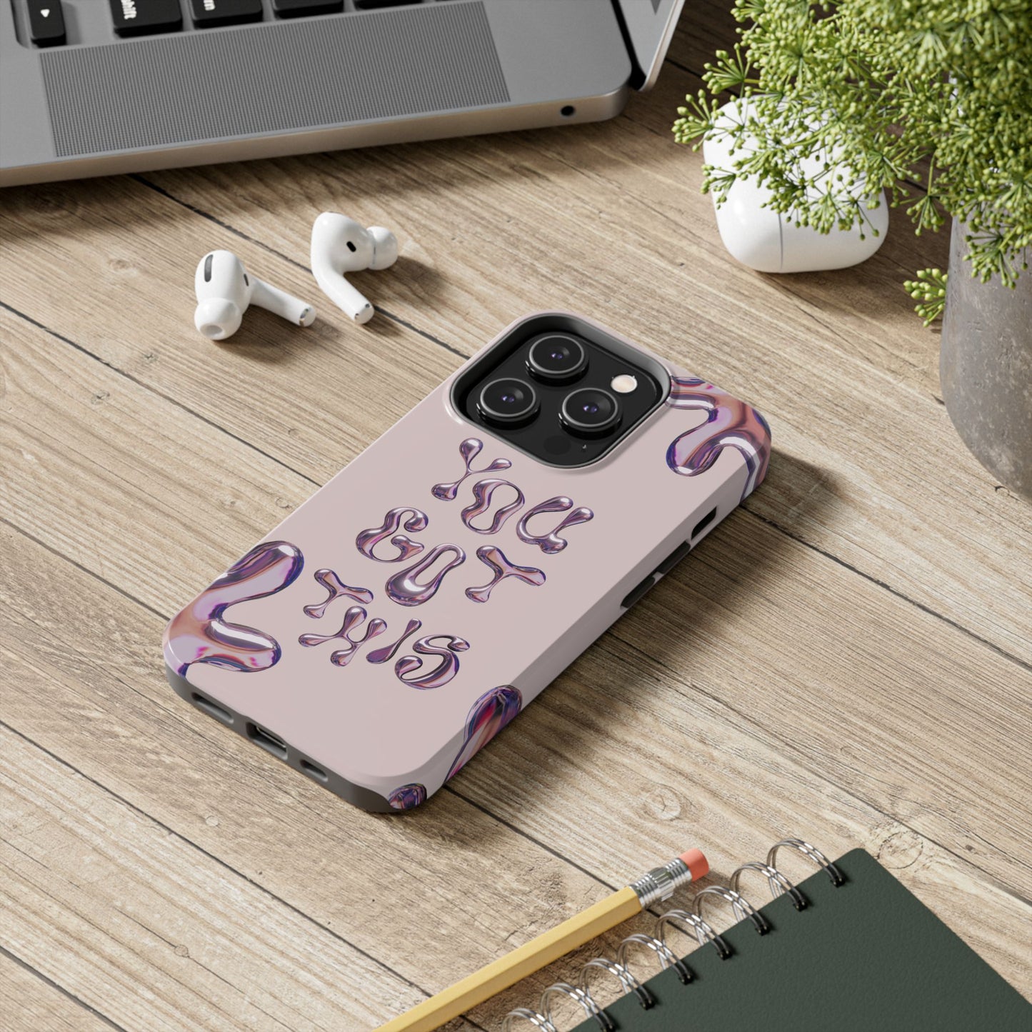 You Got This Tough Phone Case - Motivational Cellphone Cover for Daily Inspiration, Gift for Friends, Phone Protector