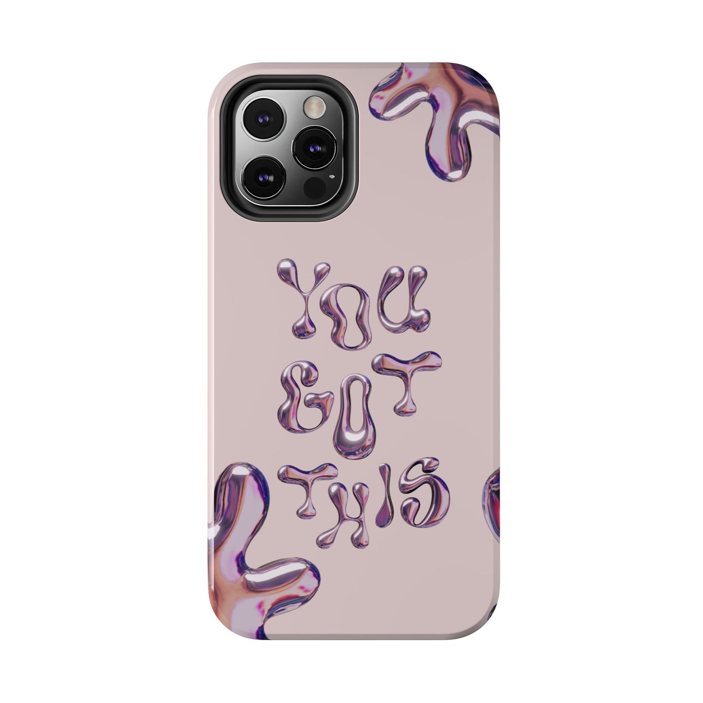 You Got This Tough Phone Case - Motivational Cellphone Cover for Daily Inspiration, Gift for Friends, Phone Protector