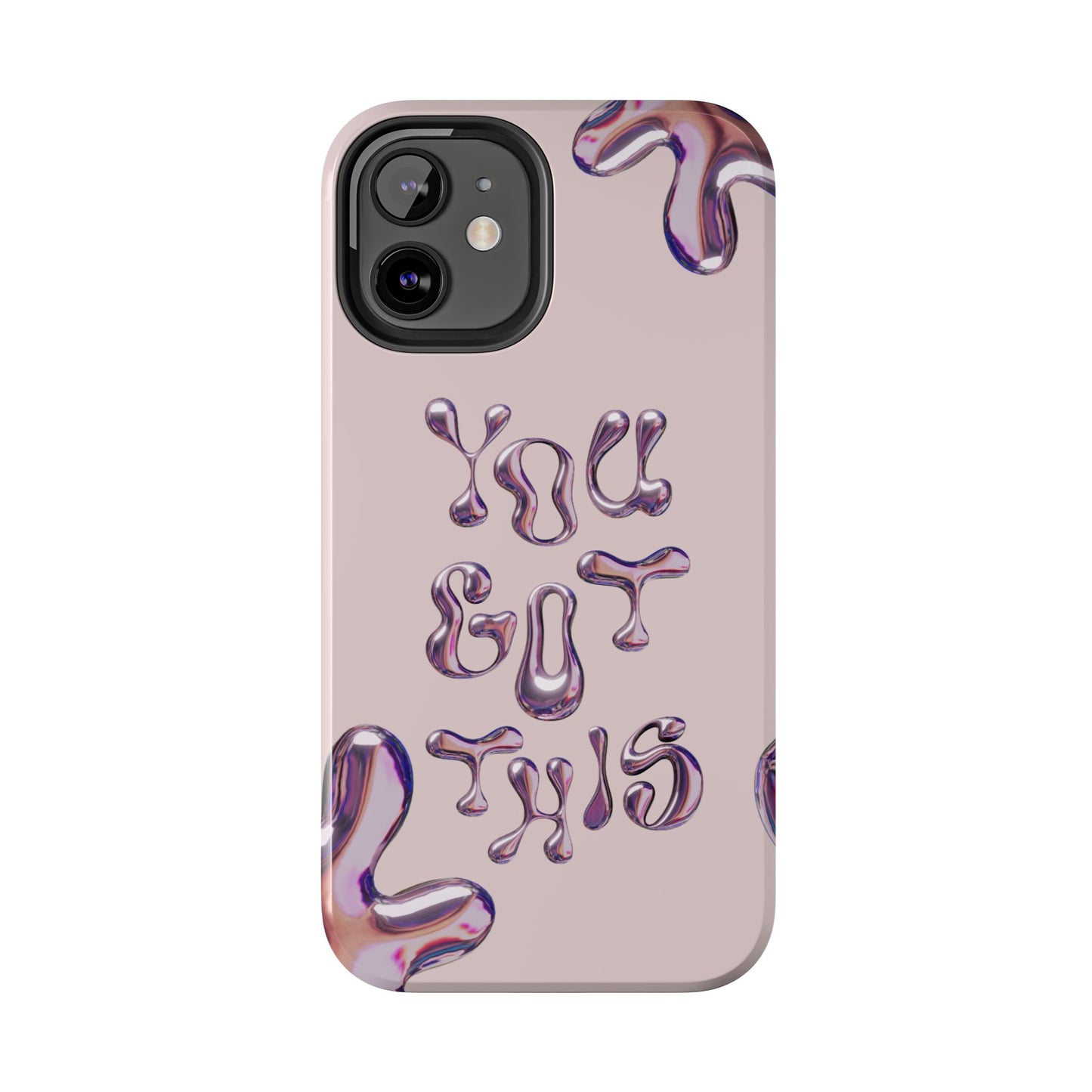 You Got This Tough Phone Case - Motivational Cellphone Cover for Daily Inspiration, Gift for Friends, Phone Protector