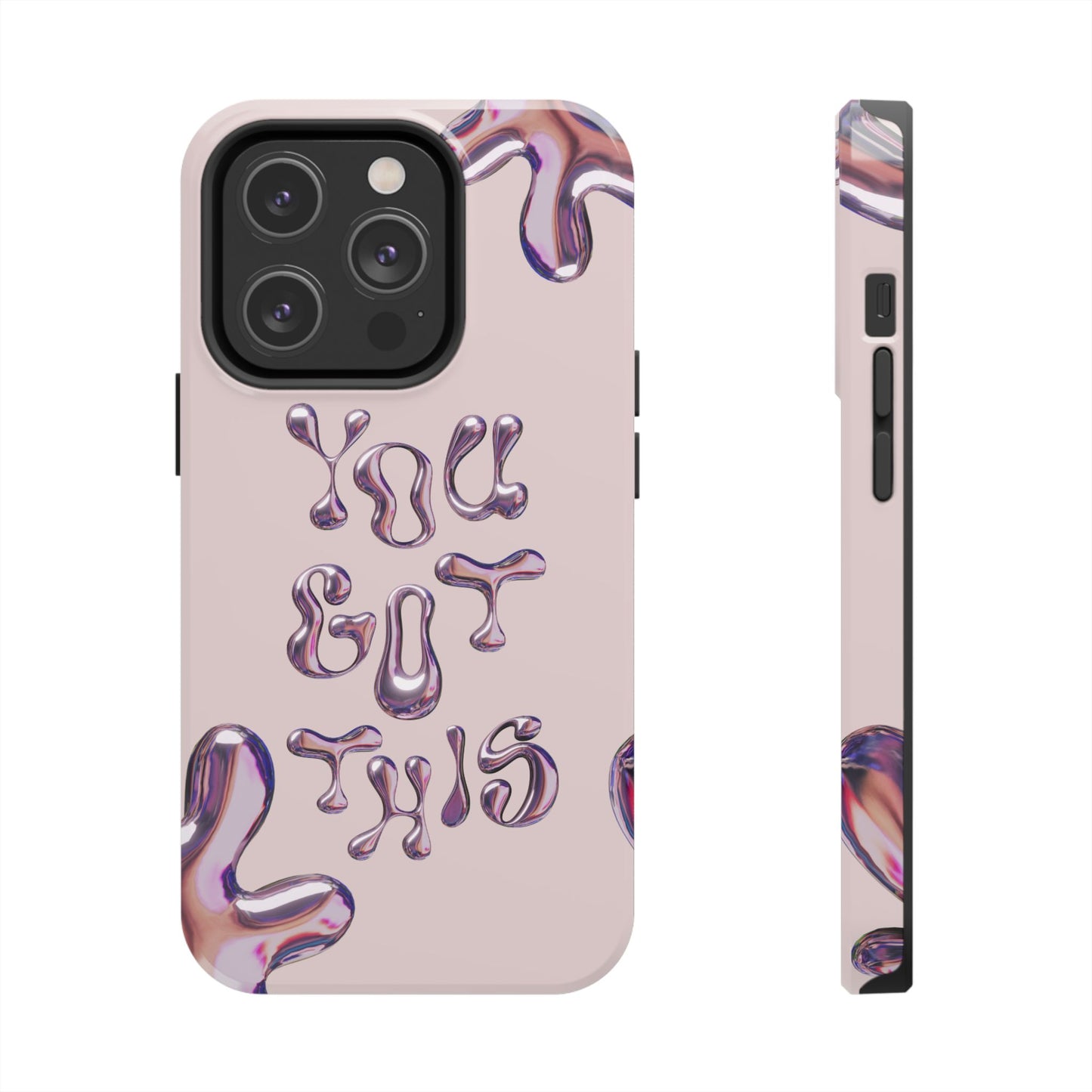 You Got This Tough Phone Case - Motivational Cellphone Cover for Daily Inspiration, Gift for Friends, Phone Protector