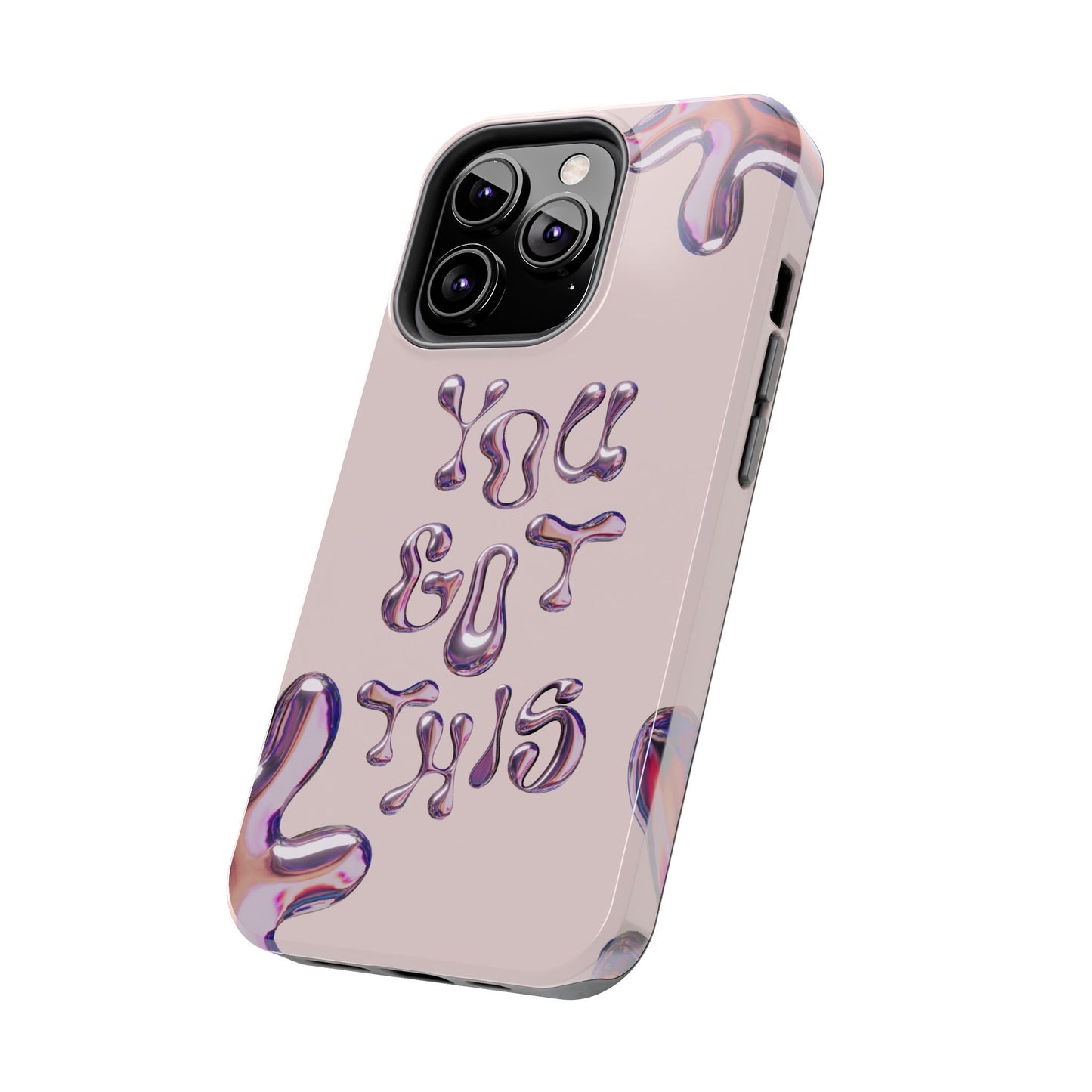 You Got This Tough Phone Case - Motivational Cellphone Cover for Daily Inspiration, Gift for Friends, Phone Protector