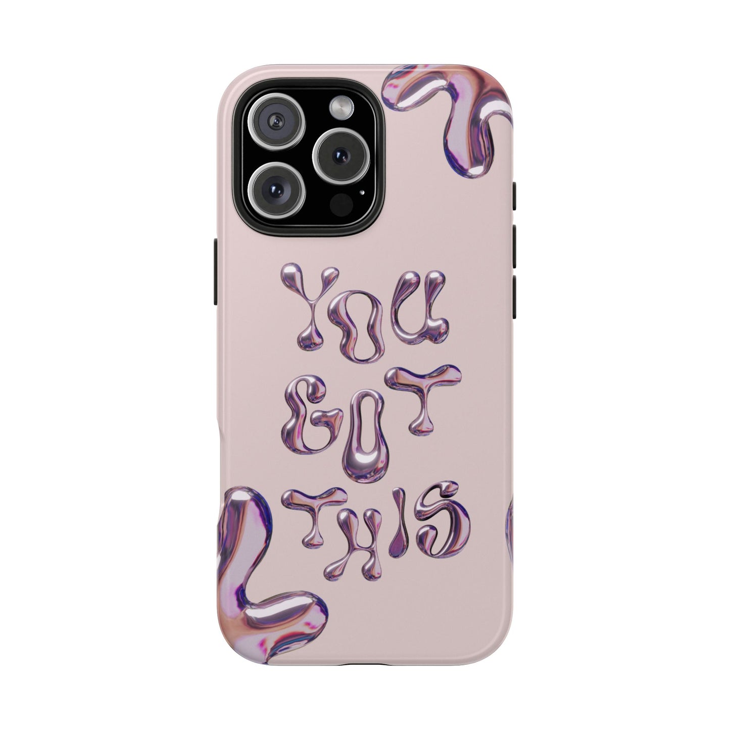 You Got This Tough Phone Case - Motivational Cellphone Cover for Daily Inspiration, Gift for Friends, Phone Protector