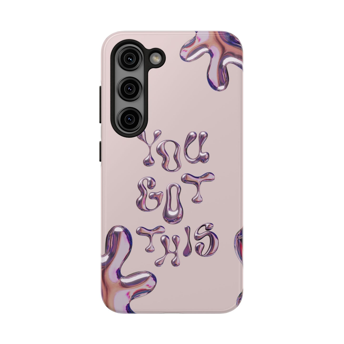 You Got This Tough Phone Case - Motivational Cellphone Cover for Daily Inspiration, Gift for Friends, Phone Protector