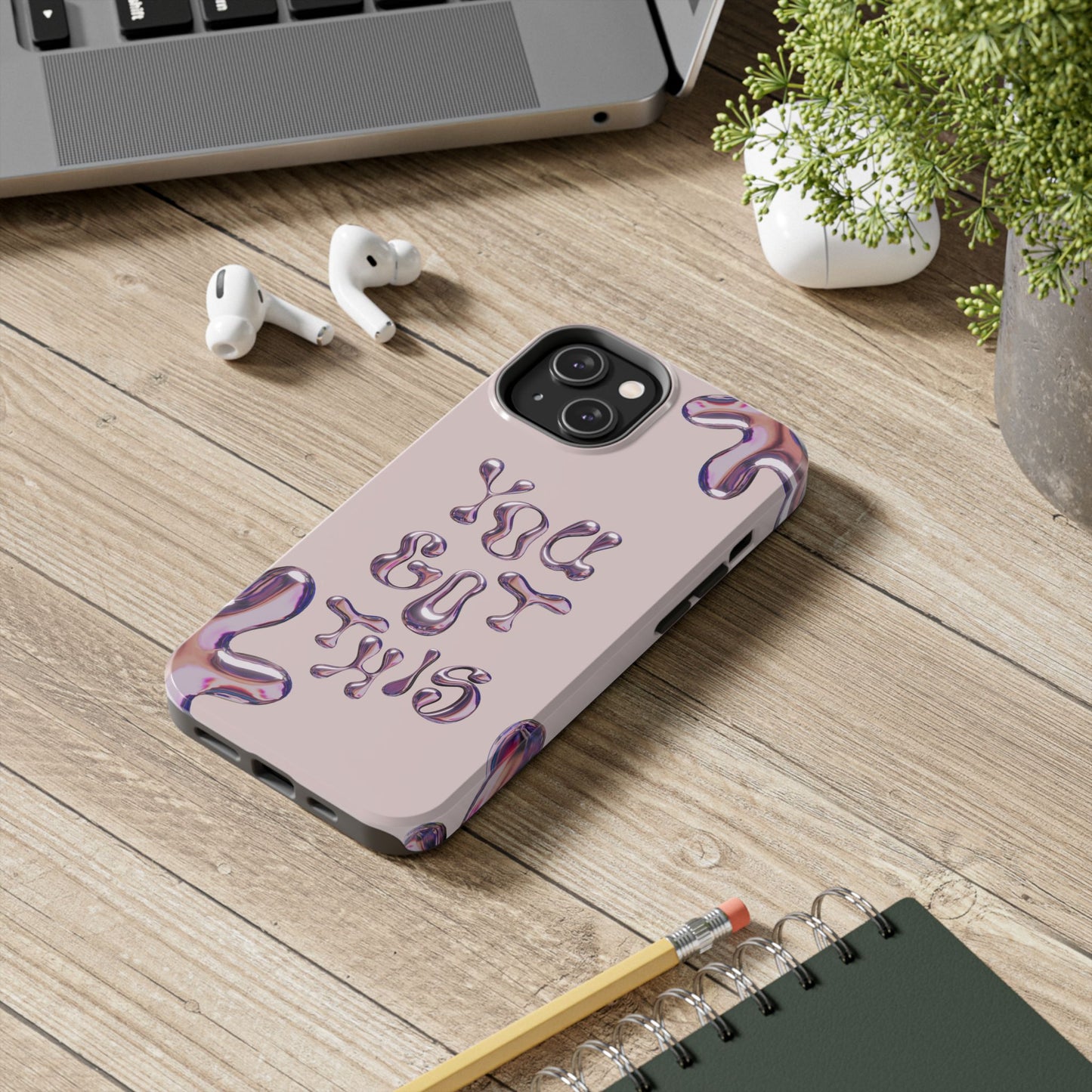 You Got This Tough Phone Case - Motivational Cellphone Cover for Daily Inspiration, Gift for Friends, Phone Protector