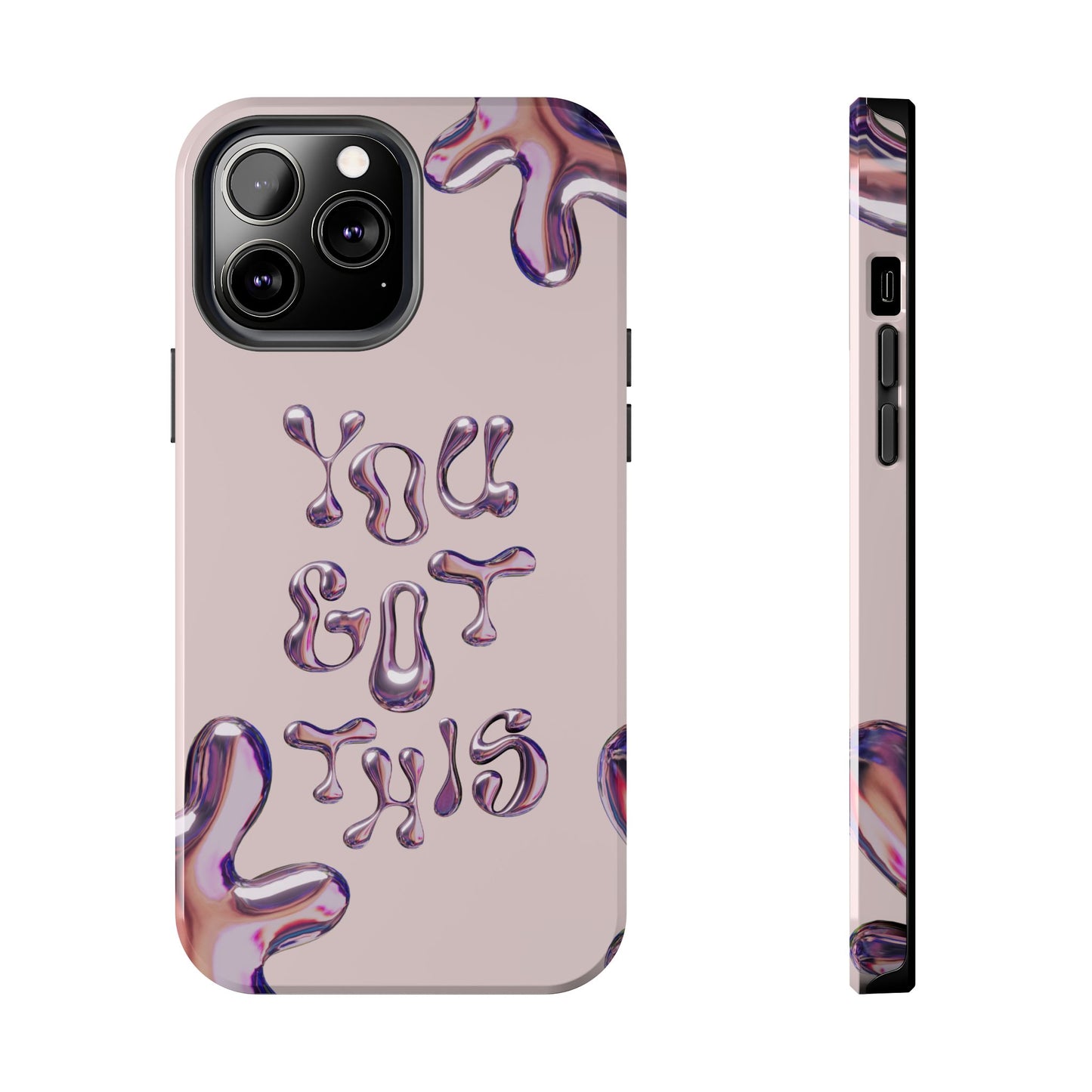 You Got This Tough Phone Case - Motivational Cellphone Cover for Daily Inspiration, Gift for Friends, Phone Protector