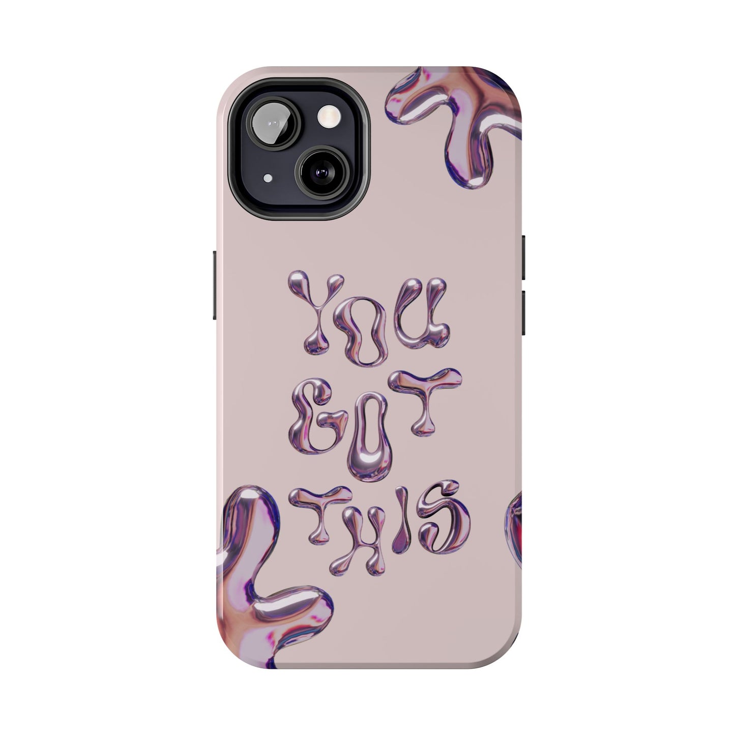 You Got This Tough Phone Case - Motivational Cellphone Cover for Daily Inspiration, Gift for Friends, Phone Protector