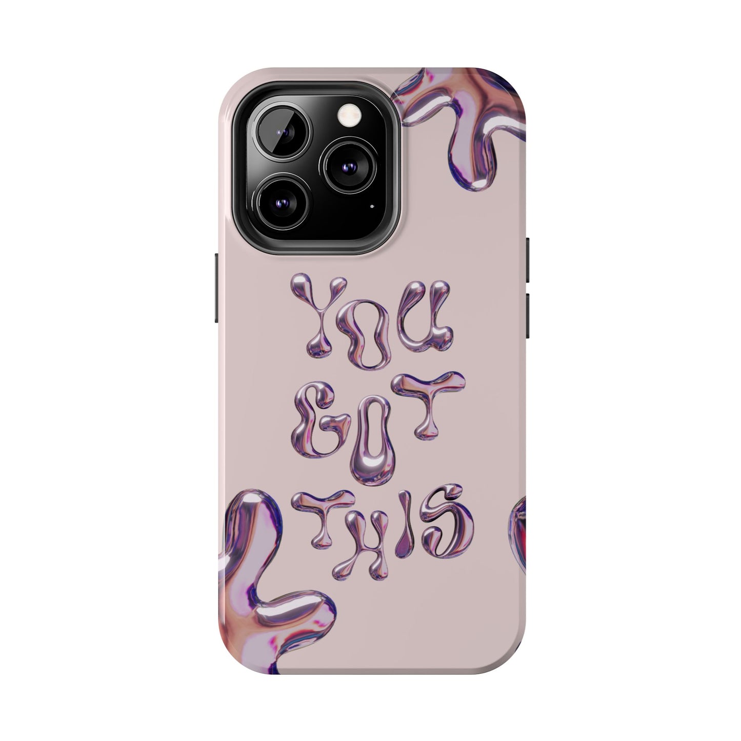 You Got This Tough Phone Case - Motivational Cellphone Cover for Daily Inspiration, Gift for Friends, Phone Protector