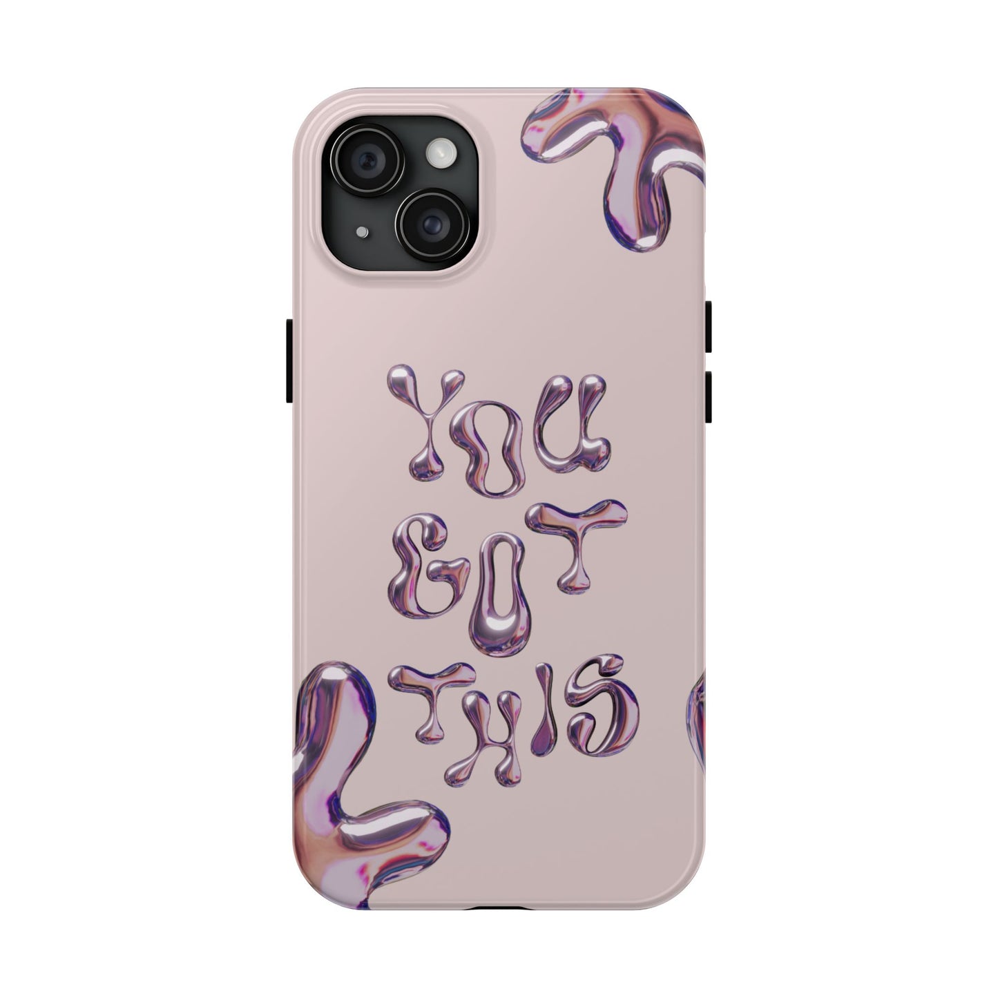 You Got This Tough Phone Case - Motivational Cellphone Cover for Daily Inspiration, Gift for Friends, Phone Protector